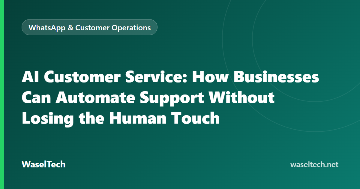 Four layers of customer service from self-service to human-led with a clear hand-over from AI to a person